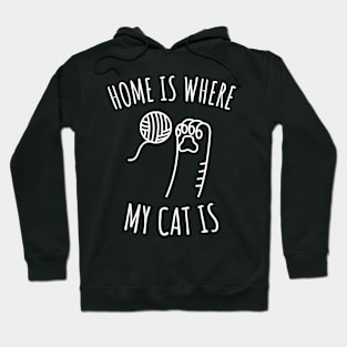 Home Is Where My Cat is Hoodie